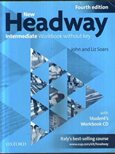 New Headway 4th Edition Intermediate B1 Workbook without Key